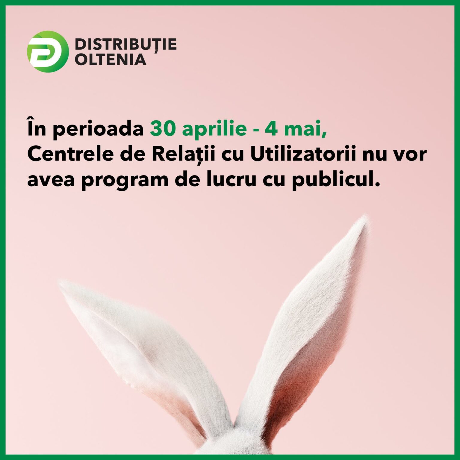 Centrele de Relații cu Utilizatorii Distribuție Oltenia nu vor avea program de lucru cu publicul în perioada 30.04 - 04.05 - Jurnalul Olteniei – Știri din Craiova și Oltenia