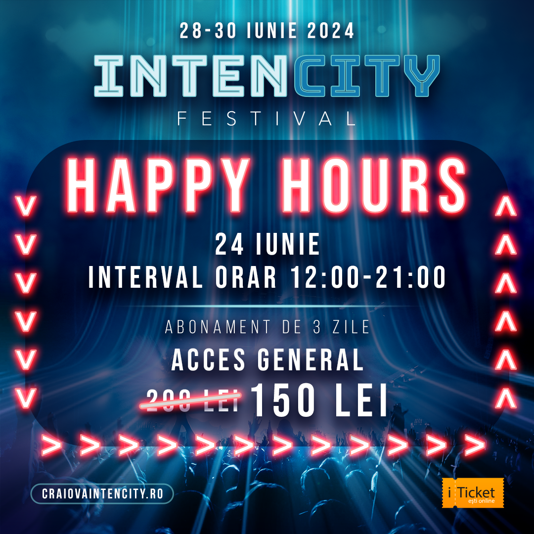 IntenCity Festival Happy Hours - Jurnalul Olteniei – Știri din Craiova și Oltenia