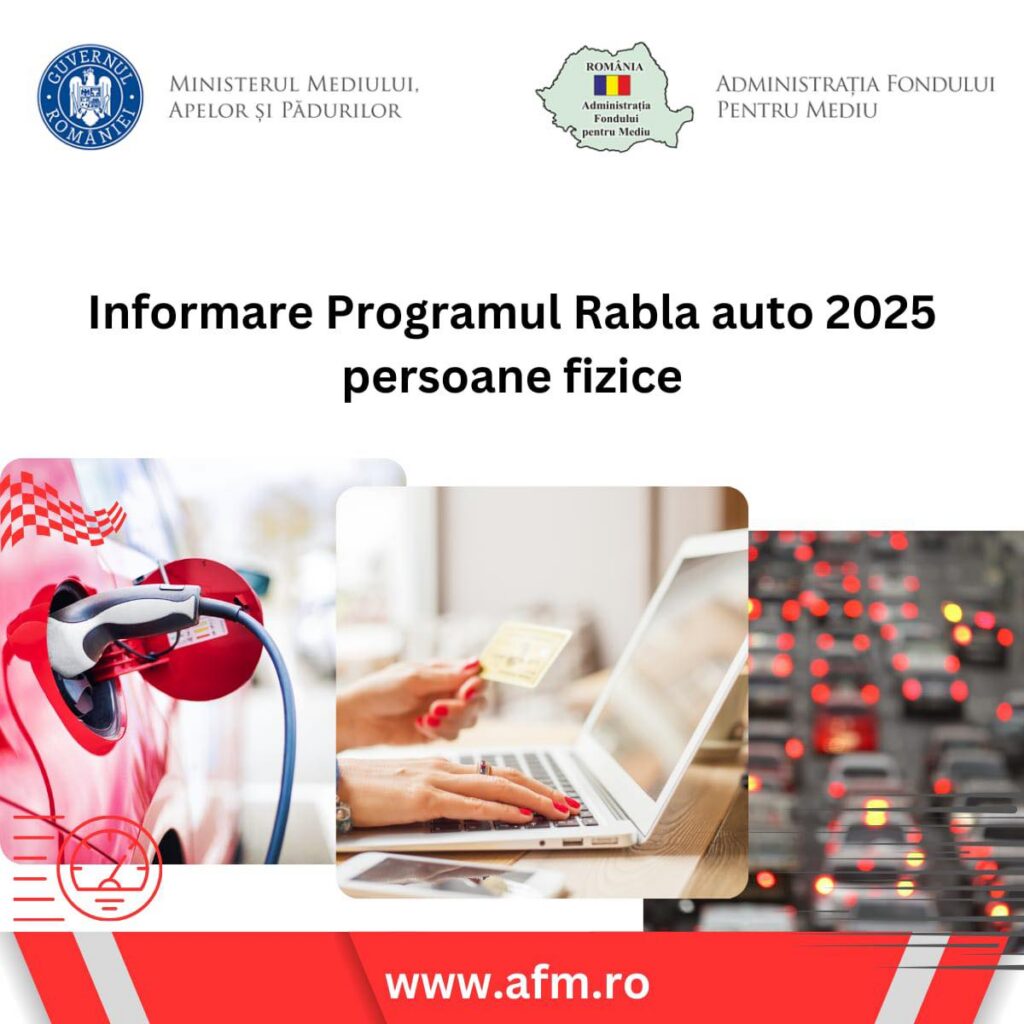Rabla Auto 2025: Reîncepe sesiunea de înscrieri. Foto: Administratia Fondului pentru Mediu