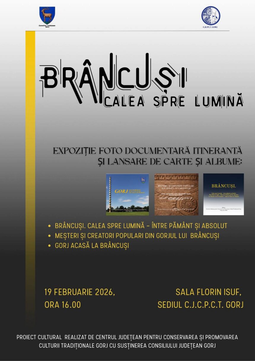 Anul Brâncuși începe la Gorj: evenimente de anvergură națională