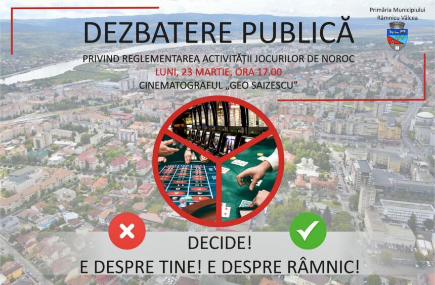 Azi! Dezbatere despre jocuri de noroc la Râmnicu Vâlcea