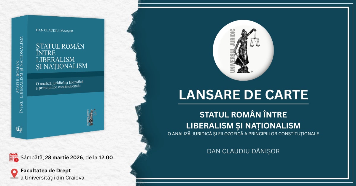 Dan Claudiu Dănișor: O nouă carte despre statul român, lansată la Craiova