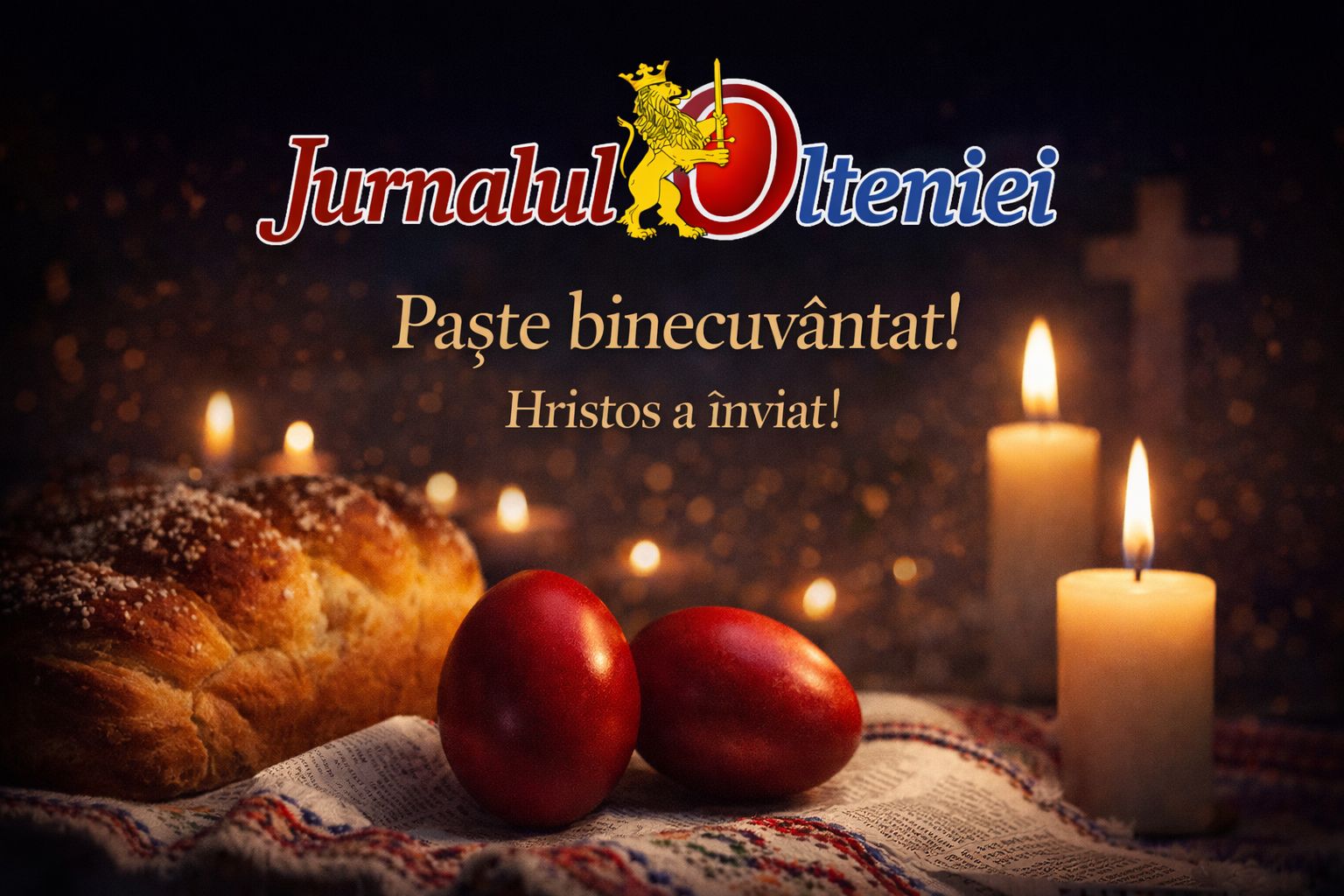 Jurnalul Olteniei - Paște fericit!