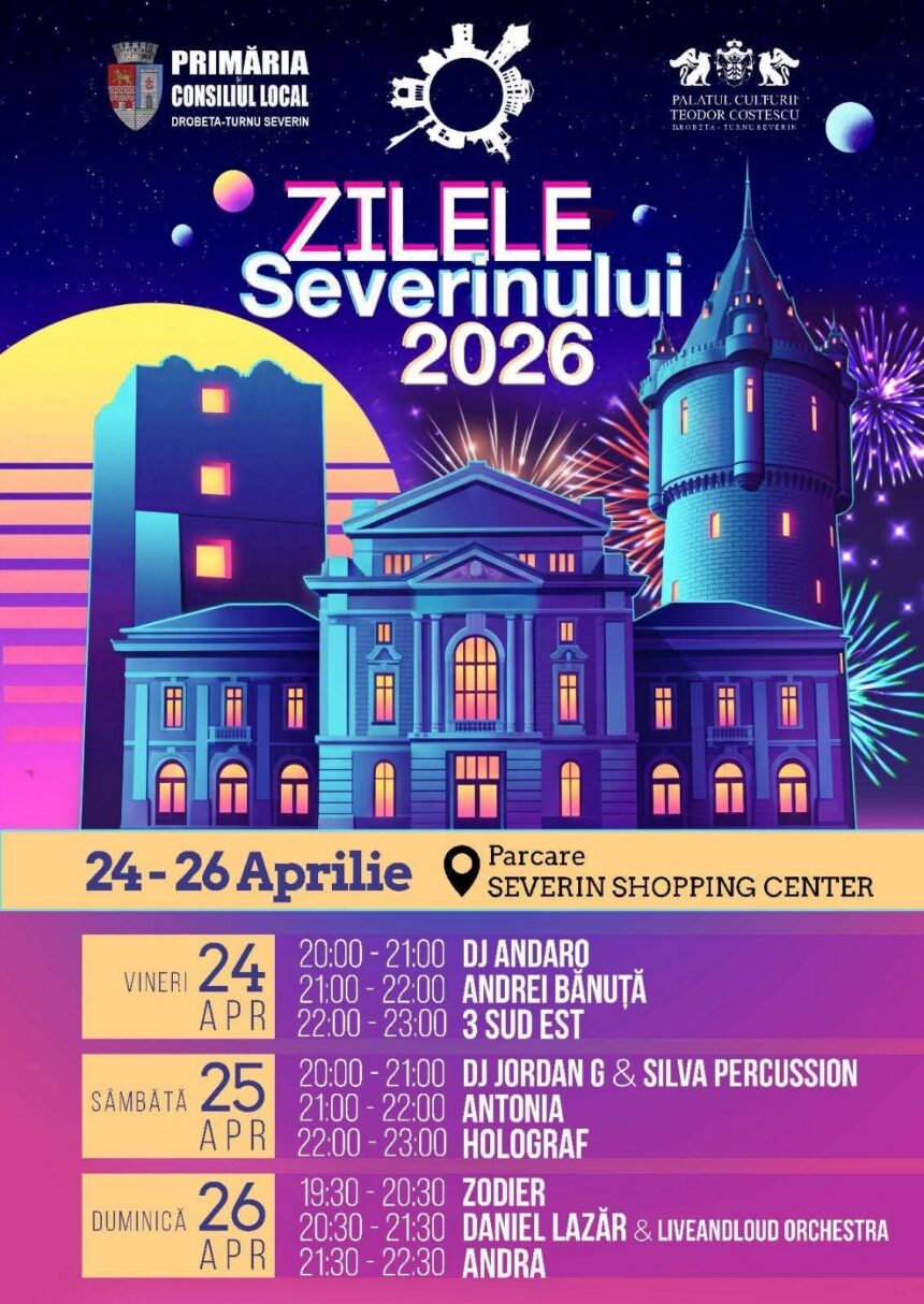 Zilele Severinului, programul complet al evenimentelor