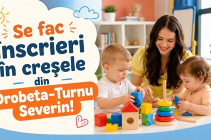 Au început înscrierile la creșele din Severin