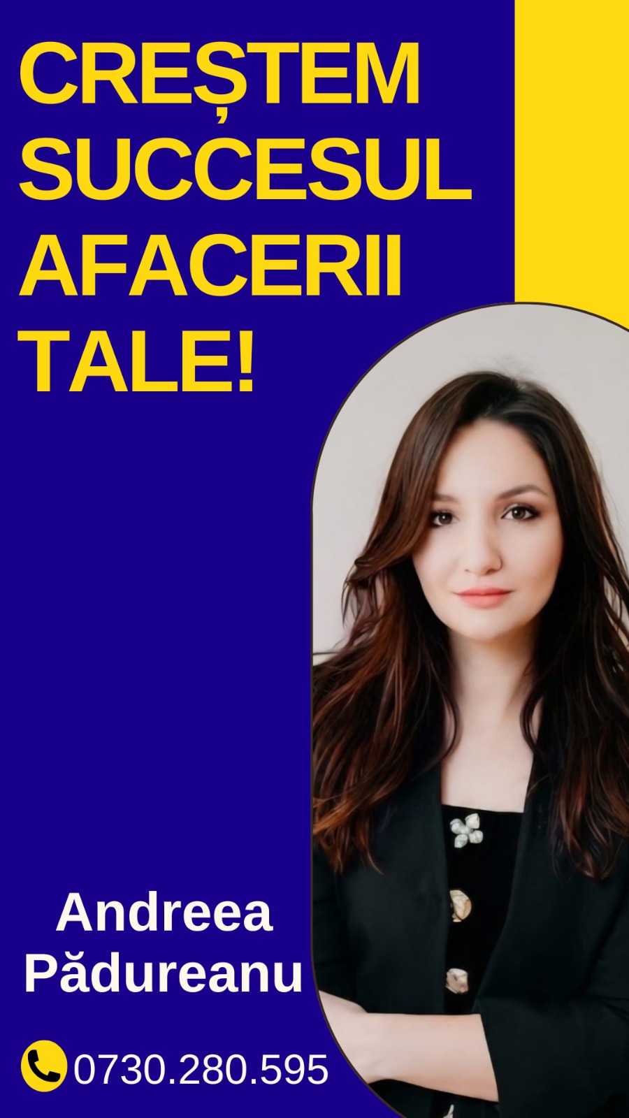 Promo banner in Romanian: 'Crestem succesul afacerii tale!' with photo of Andreea Pădureanu and the contact number 0730.280.595.