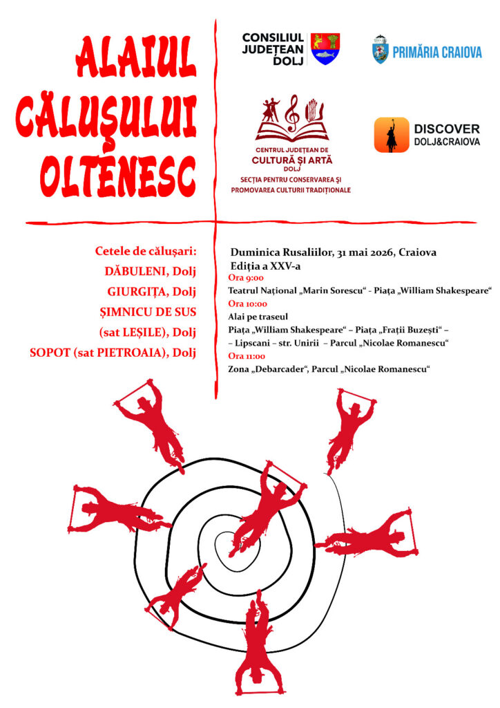 Afiș ALAIUL CĂLUȘULUI OLTENESC - Jurnalul Olteniei – Știri din Craiova și Oltenia Alaiul Călușului revine la Craiova de Rusalii