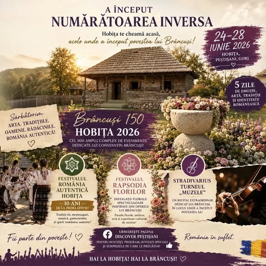 Poster announcing Brâncuși 150th birthday festival in Hobița, Romania (June 24–28, 2026) with a rustic wooden house and colorful flower displays.