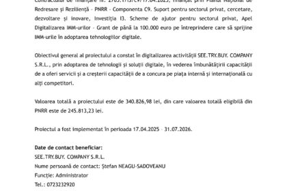 Comunicat de presă românesc despre finalizarea proiectului SEE.TRY.BUY. COMPANY S.R.L. și detaliile de contact ale persoanei de contact.