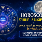 Noul Horoscop 27 iulie – 2 august 2026 aduce schimbări majore! Luna Plină și Nodul Nord în Vărsător transformă cariera și relațiile.