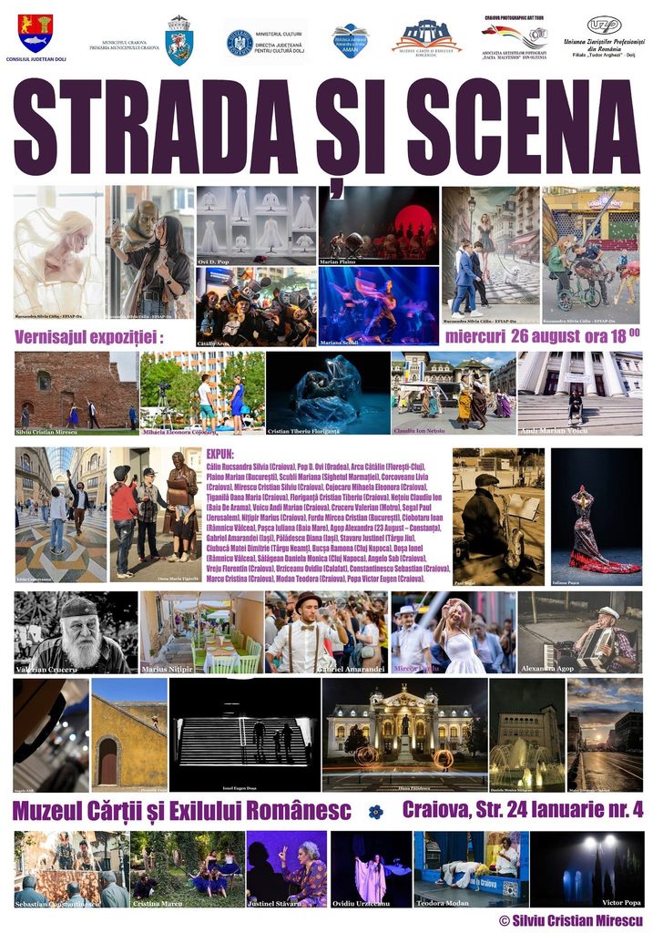 „Strada și scena”, expoziție de fotografie în Craiova