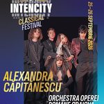 Alexandra Căpitănescu vine la IntenCity Classical