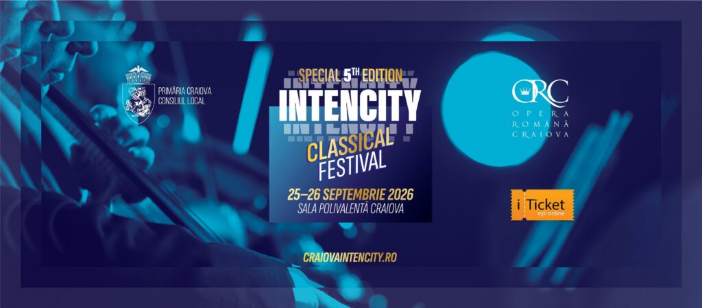 Blue poster banner advertising IntenCity Classical Festival in Craiova, Sept 25–26, 2026, with sponsor logos and ticket info (iTicket).