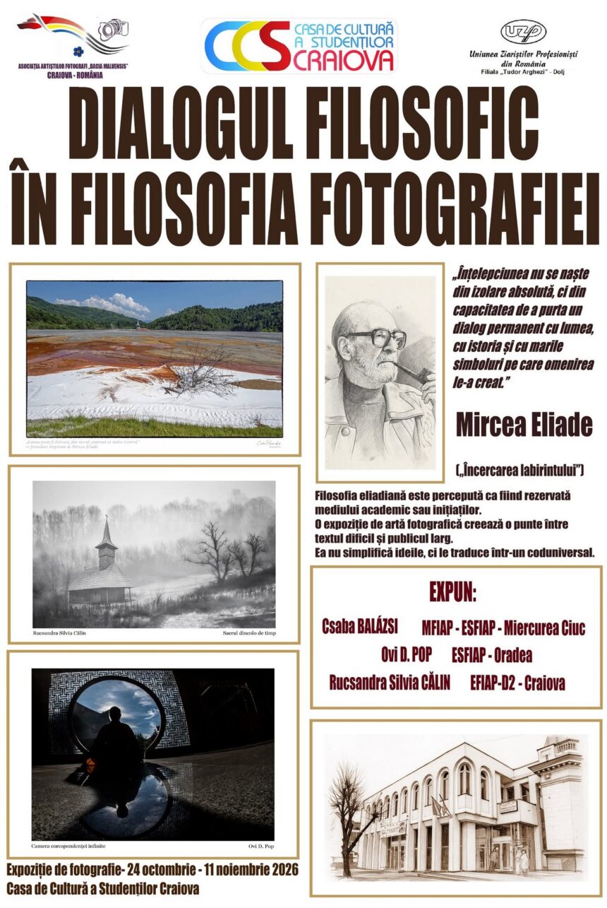 Craiova găzduiește o expoziție de fotografie și filosofie