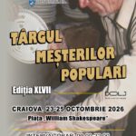Craiova: Tradiții și bunătăți la Târgul Meșterilor Populari