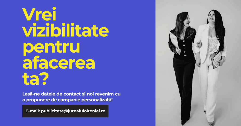 Banner promoting advertising help: blue panel with large yellow Romanian text asking 'Vrei vizibilitate pentru afacerea ta?' and two smiling women in grayscale on the right; contact email publicitate@jurnalulolteniei.ro.