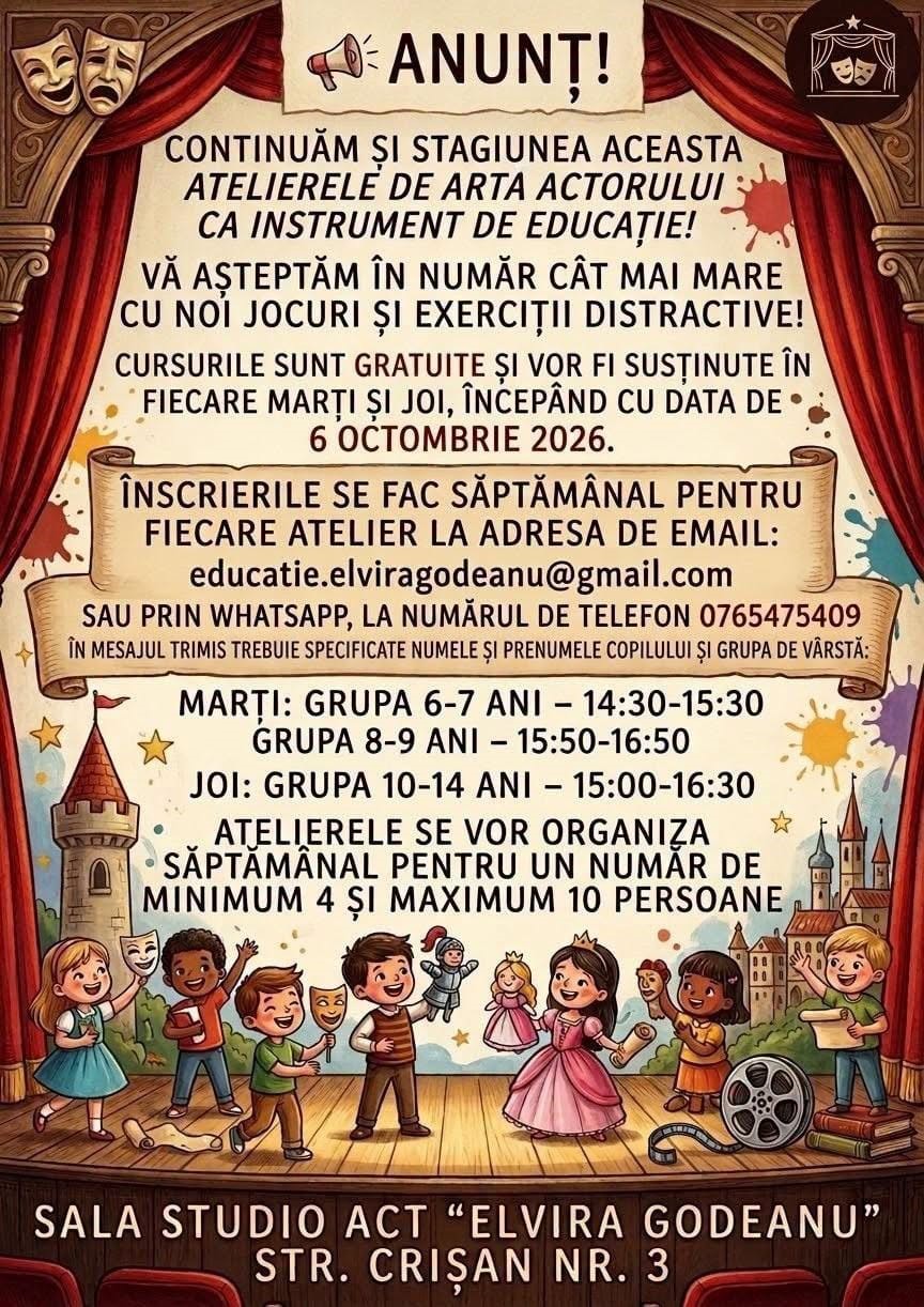 Colorful poster announcing free weekly children’s theater workshops at Sala Studio ‘Elvira Godeanu’, with contact email and phone details. The scene shows a stage with red curtains and kids dancing.